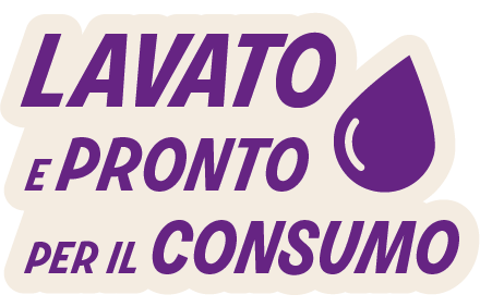 Lavato e pronto per il consumo